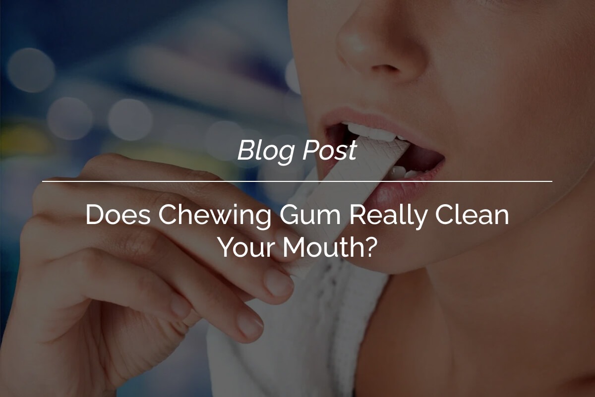 Does-Chewing-Gum-Really-Clean-Your-Mouth_