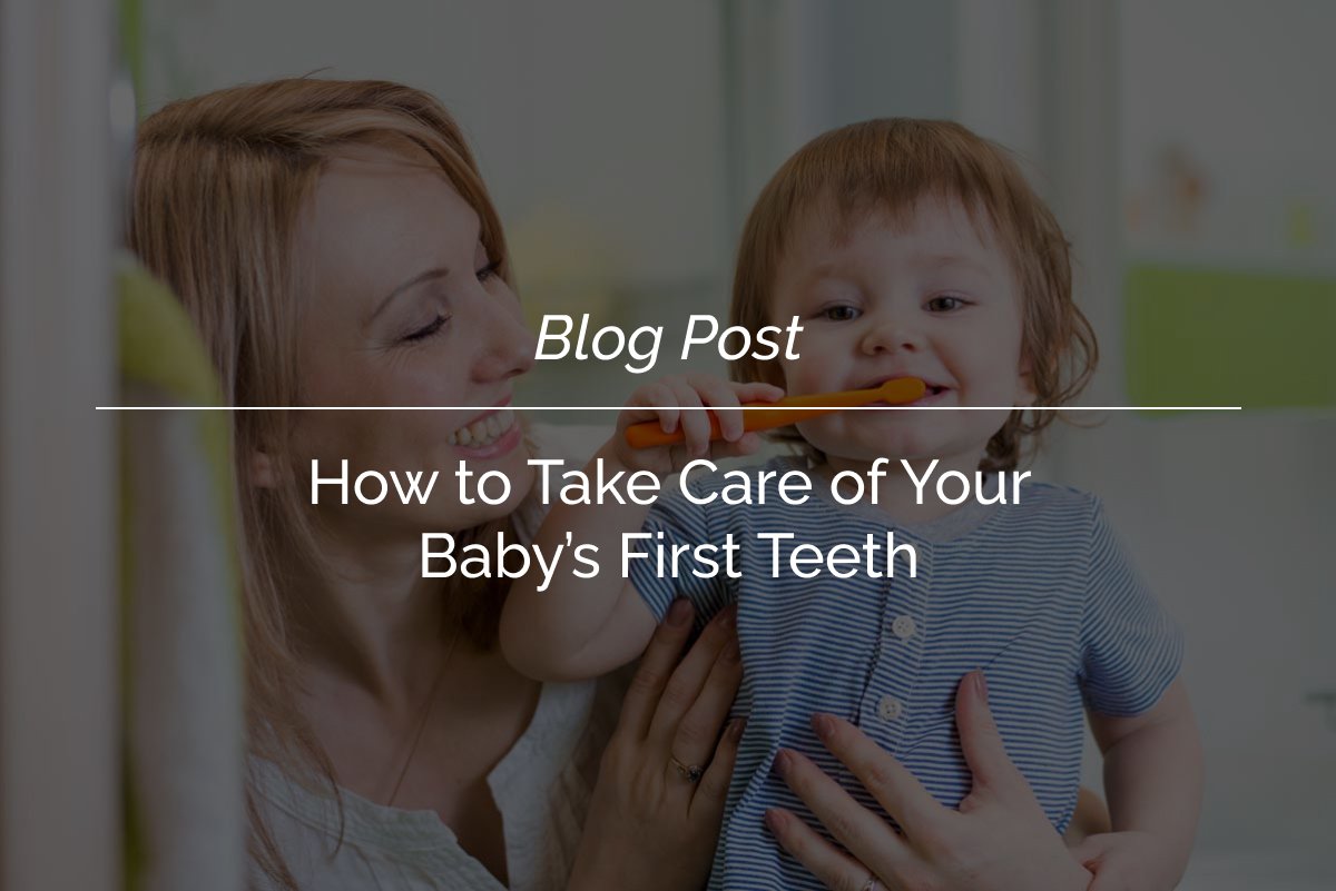 How-to-Take-Care-of-Your-Babys-First-Teeth